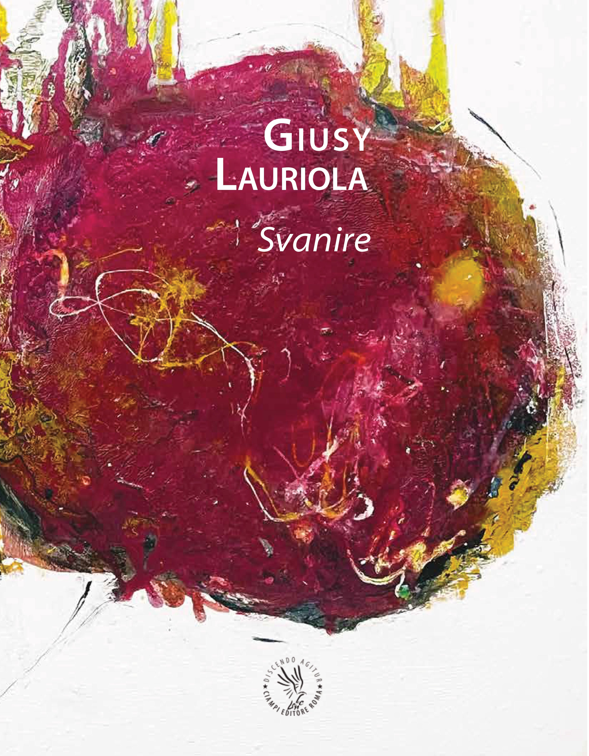 Giusy Lauriola, svanire