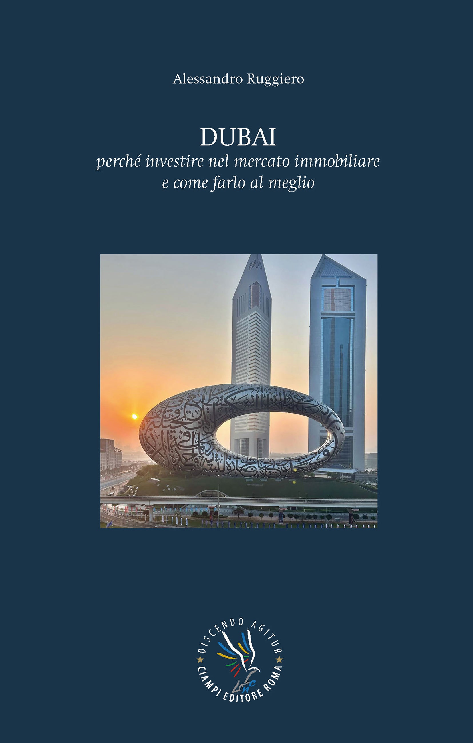 DUBAI. Perchè investire nel mercato immobiliare e perchè farlo al meglio