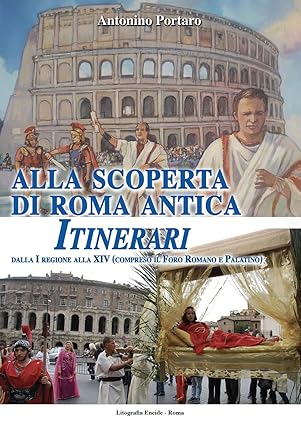 Alla scoperta di Roma Antica 