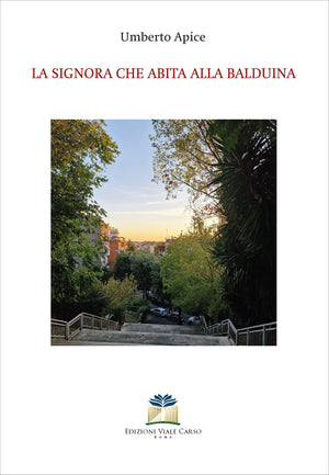 La signora che abita alla Balduina