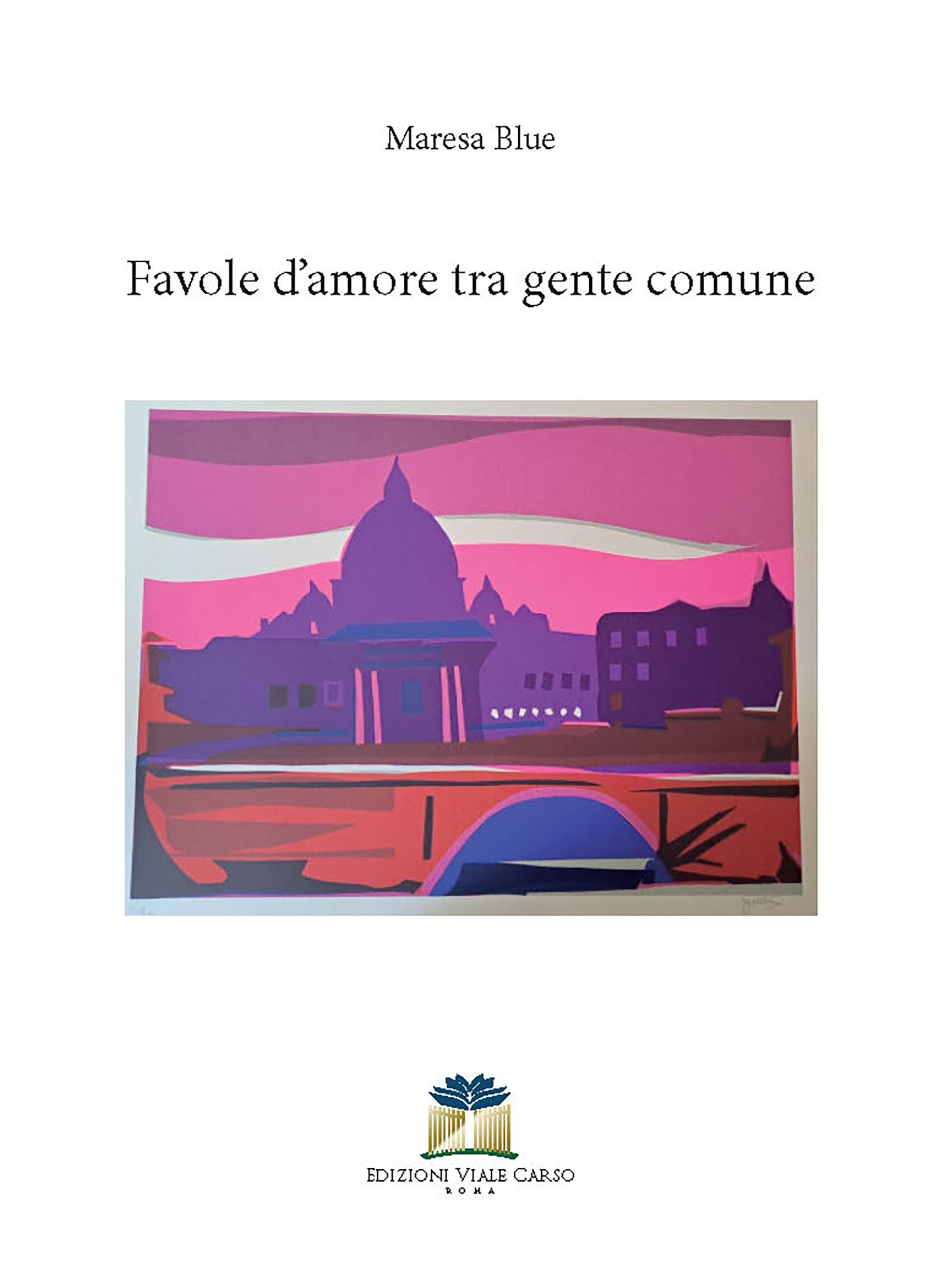 Favole d'amore tra gente comune